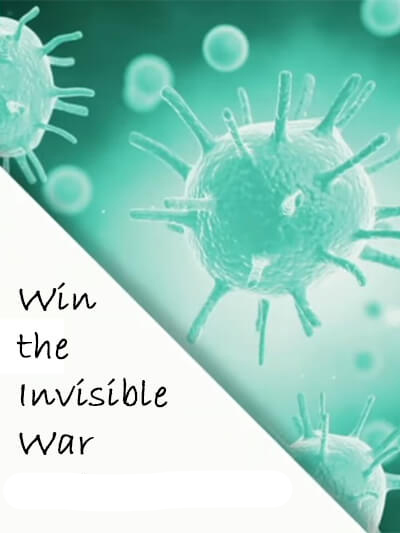 Win the Invisible War – Wuhan Virus